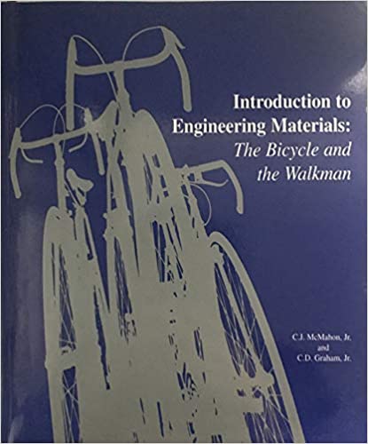 Introduction to engineering materials : the bicycle and the walkman BY McMahon And Graham.- Scanned Pdf